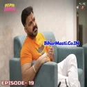 Bhojpuri Bawaal   Pawan Singh S1 Episode 19