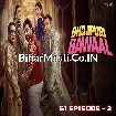 Bhojpuri Bawaal - Pawan Singh S1 Episode 2