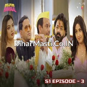 Bhojpuri Bawaal - Pawan Singh S1 Episode 3
