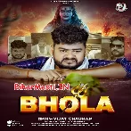 Bhola (Vijay Chauhan)