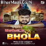 Bhola (Vijay Chauhan)