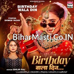 Birthday Wala Din