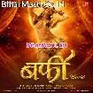 Burfi (Shilpi Raj)
