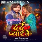 Dard Pyar Ke (Vishal Gagan)