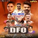 DFO (Yash Kumar, Falak Khan) Full Movie