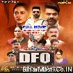DFO (Yash Kumar, Falak Khan) Full Movie