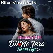 Dil Ne Tera Naam Liya 2.0 (Aman Yadav)