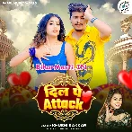 Dil Pe Attack (Khushi Kakkar)