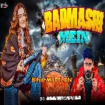 Badmashi Me