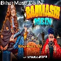 Badmashi Me