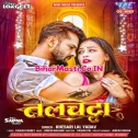 Jawani Na Orata Ae Raja Chatata Telchata Ae Raja