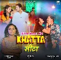 Khata Mitha Lage Raur Pyar Balam