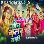 Laai Di Ae Raja Ji Green Color Saari.mp3