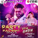 Party Full Night Chalegi.mp3
