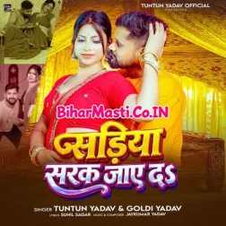 Sadiya Sarak Jaye Da