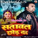 Satawal Chhod Da.mp3