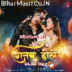 Gajab Dole (Khesari Lal Yadav, Priyanka Singh)