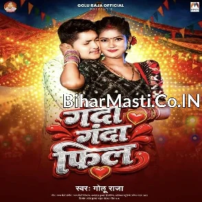 Ganda Ganda Feel (Golu Raja)