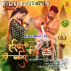 Hariyar Chudiya Khatir (Pawan Singh, Shilpi Raj)