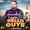 Hello Guys (Khesari Lal Yadav)