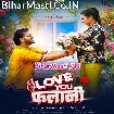 I Love You Falani (Arvind Akela Kallu)