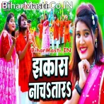 Jhakas Nachatara (Nisha Upadhyay)