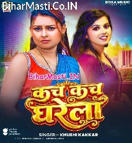 Kach Kach Dharela (Khushi Kakkar)
