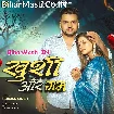 Khushi Aur Gam (Gunjan Singh)