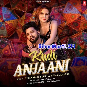 Kudi Anjani (Neelkamal Singh, Hema Sardesai)