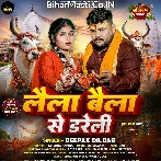 Laila Baila Se Dareli.mp3