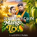 Mango Try (Tuntun Yadav, Goldi yadav)