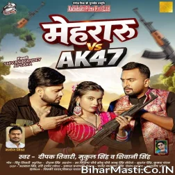 Mehraru vs AK47