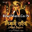 Mijaji Saiya (Shilpi Raj)