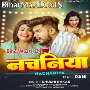 Nachaniya (Khushi Kakkar)