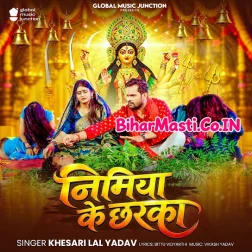 Nimiya Ke Chharka Ae Maiya