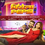 Piyela Pepsi (Chandan Chanchal, Srishti Bharti)
