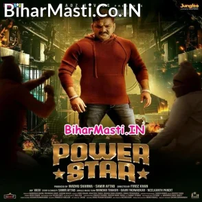 Power Star (Pawan Singh, Astha Singh)