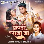 Property Raja Ji (Khushi Kakkar)