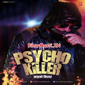 Psycho Killer (Rakesh Mishra, Srishti Bharti)