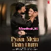 Pyar Me Hai Hum (Pawan Singh, Payal Dev)