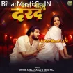 Raat Wala Darad (Arvind Akela Kallu, Neha Raj)