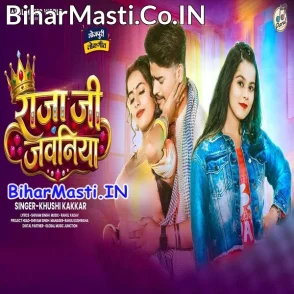 Raja Ji Jawaniya (Khushi Kakkar)