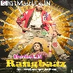 Rangbaaz (Khesari Lal Yadav, Shilpi Raj)