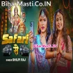 Safari Se (Shilpi Raj)