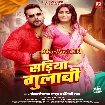 Sariya Gulabi (Khesari Lal Yadav, Shilpi Raj)