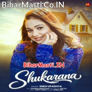 Shukarana (Sneh Upadhya)
