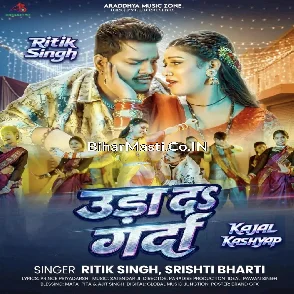 Uda Da Garda (Ritik Singh, Srishti Bharti)