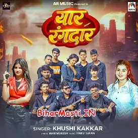 Yaar Rangdar (Khushi Kakkar)